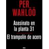 RBA Libros Asesinato Planta 31 Y Trampolin Acero