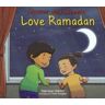ISLAMIC FOUND Hassan And Aneesa Love Ramadan