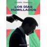 MurciaLibro Los Dias Humillados