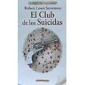 Olmak Trade, S.L. El Club De Los Suicidas