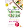 Editorial Sirio Guía De Prebióticos Y Probióticos Para La Salud