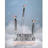 Editorial Nous Encender Las Estrellas