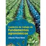 Editorial Síntesis, S.A. Cuaderno De Trabajo De Fundamentos Agronómicos