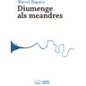 Pags Editors, S.L. Diumenge Als Meandres