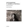 Ediciones Cátedra Wittgenstein Y " Sobre La Certeza "