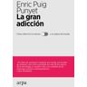 Arpa Editores La Gran Adicción