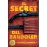 CRULLA El Secret Del Bandoler