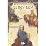 Libros Mablaz El Rey Luis