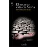 Editorial Alrevés S.L El Secreto Está En Sasha