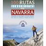 Sua Edizioak 100 Rutas Senderistas Por Navarra