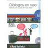 Escuela de Ruso Red Kalinka Diálogos En Ruso Fácil (con Cd Mp3)