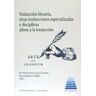 Editorial Comares Traducción Literaria, Otras Traducciones Especializadas Y Disciplinas Afines A La Traducción