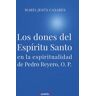 VozdePapel Los Dones Del Espiritu Santo