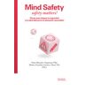 Documenta Universitaria Mind Safety. Safety Matters!