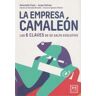 LID Editorial Empresarial, S.L. La Empresa Camaleon