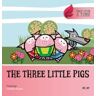 Algar libros S.L.U. The Three Little Pigs