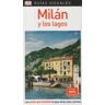DK Guía Visual Milán Y Los Lagos