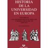 Universidad del País Vasco Historia De La Universidad En Europa. Volumen 3. Las Universidades En El Siglo Xix Y Primera Mitad Del Xx (1800-1945)