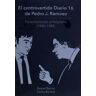 Editorial Fragua El Controvertido Diario 16 De Pedro J. Ramirez: De La Transición Al Felipismo (1980-1989)