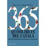 Documenta Balear S.L. 365 Qudlibets Del Catal