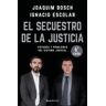 Roca Editorial El Secuestro De La Justicia