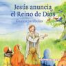 Editorial CCS Jesús Anuncia El Reino De Dios