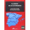 Editorial Dykinson, S.L. El Estado De Las Autonomias