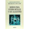 Oikos-Tau, S.A. Ediciones Hornos Para Fundir Metales Y Sus Aleaciones