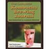 Laurie Stolmaker The Complete Kombucha Brewing Journal