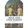 CREATESPACE Milk And Vine Parody