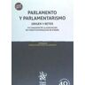 Editorial Tirant Lo Blanch Parlamento Y Parlamentarismo. Origen Y Retos