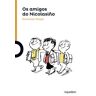 Ediciones Obradoiro, S.A. Os Amiguetes Do Nicolasiño