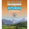 Sua Ediciones 31 Rutas De Senderistas Por Asturias