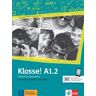 Klett Klasse! A1.2. Kursbuch Mit Audios Und Videos