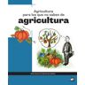 Ediciones Mundi-Prensa Agricultura Para Los Que No Saben De Agricultura