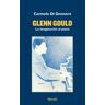 Fórcola Ediciones Glenn Gould