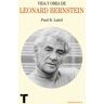 Turner Publicaciones S.L. Vida Y Obra De Leonard Bernstein