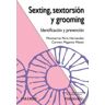 Ediciones Pirámide Sexting, Sextorsión Y Grooming