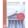 éxito Oposiciones Constitución Española Para Opositores Exigentes