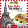La Galera, SAU Yellow Van 13. Max I Mia A La Torre Eiffel