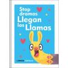 Libros Cúpula Stop Dramas, Llegan Las Llamas