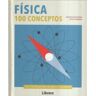 Librero. Física 100 Conceptos