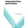 OMM Press Preparación Física Para La Danza