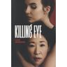 Los libros del Lince Killing Eve