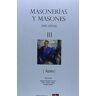 Editorial Masonica.es Masonerías Y Masones Iii