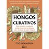 Gaia Ediciones Hongos Curativos