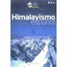 Ediciones Desnivel, S. L Himalayismo Español