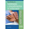 Elsevier España, S.L.U. Guía Mosby De Habilidades Y Procedimientos En Enfermería