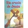SAN PABLO (ED.SAN PABLO) Vía Crucis De Jesús
