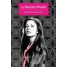 TAJAMAR EDICIONES La Beatriz Ovalle